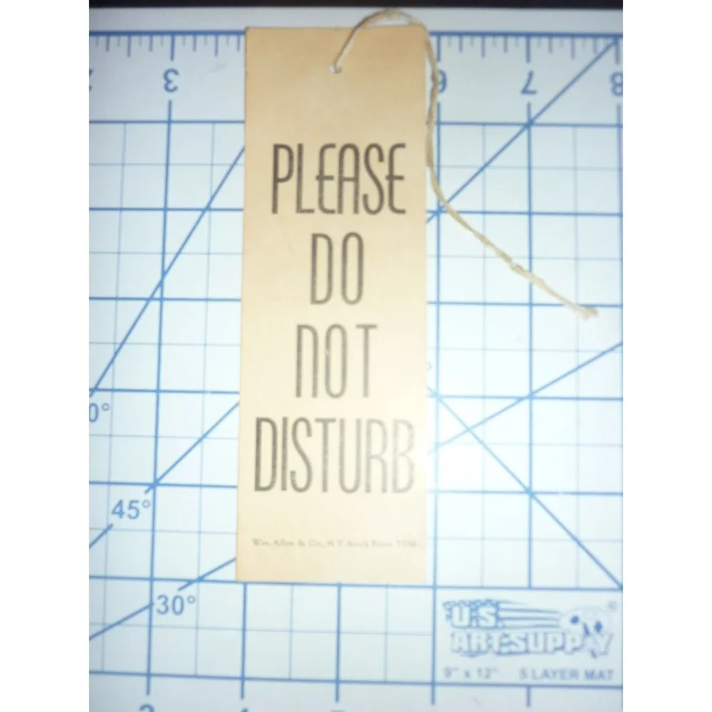 Vintage Please Do Not Disturb Hotel Door Hanger Tag Wm Allen & Co NY Form 7109